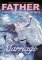 Father, I Don´t Want This Marriage, Vol. 7 Father, I Don´t Want This Marriage, Vol. 7