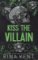 Kiss the Villain Kiss the Villain