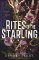 Rites of the Starling