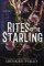 Rites of the Starling Rites of the Starling