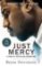 Just Mercy: A story of justice and redemption (Film Tie-In) Just Mercy: A story of justice and redemption (Film Tie-In)