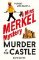 Murder at the Castle Murder at the Castle