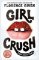Girlcrush Girlcrush