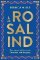 Rosalind: one woman did the work, three men took the glory