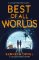 Best of All Worlds - The Times Children´s Book of the Year 2025 Best of All Worlds - The Times Children´s Book of the Year 2025