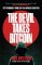 Devil Takes Bitcoin
