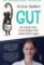 Gut - The Inside Story