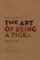 The Art of Being a Tiger : Selected Poems