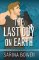 Last Guy on Earth