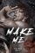 Make Me Make Me