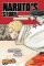 Naruto: Naruto´s Story - Uzumaki Naruto and the Spiral Destiny Naruto: Naruto´s Story - Uzumaki Naruto and the Spiral Destiny