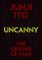 Uncanny: The Origins of Fear Uncanny: The Origins of Fear
