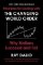 Principles for Dealing with the Changing World Order : Why Nations Succeed and Fail