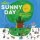 Sunny Day: A Celebration of the Sesame Street Theme Song Sunny Day: A Celebration of the Sesame Street Theme Song