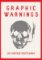 Graphic Warnings: 25 Vintage Postcards Graphic Warnings: 25 Vintage Postcards