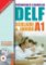 DELF A1 Scolaire et Junior + CD audio