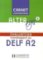 Alter Ego 2 Carnet d´évaluation DELF A2 Alter Ego 2 Carnet d´évaluation DELF A2