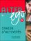 Alter Ego 3 B1 Cahier d´Activités (Methode De Francais) Alter Ego 3 B1 Cahier d´Activités (Methode De Francais)