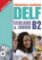 DELF B2 Scolaire et Junior + CD
