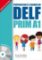 DELF Prim A1 Livre de l´éleve + CD audio DELF Prim A1 Livre de l´éleve + CD audio