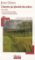 L´homme qui plantait des arbres - Ecrire la nature (anthologie) L´homme qui plantait des arbres - Ecrire la nature (anthologie)