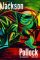 Jackson Pollock: The Yearly Years 1934-1947