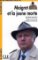 Lectures faciles 1: Maigret et la jeune morte - Livre Lectures faciles 1: Maigret et la jeune morte - Livre
