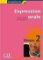 Expression orale 2 B1 + Audio CD Expression orale 2 B1 + Audio CD