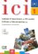 Ici 1/A1 Cahier d´exercices + CD Fichier "Découvertes" Ici 1/A1 Cahier d´exercices + CD Fichier "Découvertes"