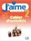 J'aime niveau 2 cahier d'exercices J'aime niveau 2 cahier d'exercices