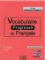 Vocabulaire progressif du francais: Débutant Complet Livre + CD audio Vocabulaire progressif du francais: Débutant Complet Livre + CD audio