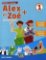 Alex et Zoé+ 1 - Niveau A1.1 - Livre de l´éleve + CD Alex et Zoé+ 1 - Niveau A1.1 - Livre de l´éleve + CD
