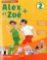 Alex et Zoé+ 2 - Niveau A1.2 - Livre de l´éleve + CD Alex et Zoé+ 2 - Niveau A1.2 - Livre de l´éleve + CD