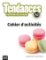 Tendances A2: Cahier d´exercices