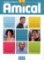Amical 1: Livre de l´éleve + CD audio + Livret transcriptions et corrigés