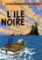 Les Aventures de Tintin 7: L´Ile Noire Les Aventures de Tintin 7: L´Ile Noire