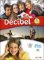 Décibel 1 Niveau A1 Učebnice + CD + DVD