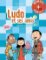 Ludo et ses amis 3 A1+ Guide de classe + CD Ludo et ses amis 3 A1+ Guide de classe + CD