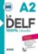 Le DELF A2 100% réussite + CD Le DELF A2 100% réussite + CD