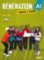 Génération A1 učebnice + pracovní sešit + CD + DVD (komplet) Génération A1 učebnice + pracovní sešit + CD + DVD (komplet)