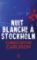 Nuit blanche a Stockholm