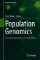 Population Genomics : Concepts, Approaches and Applications Population Genomics : Concepts, Approaches and Applications
