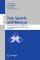 Text, Speech, and Dialogue 23rd International Conference, TSD 2020, Brno, Czech Republic, September 8-11, 2020, Proceedings Text, Speech, and Dialogue 23rd International Conference, TSD 2020, Brno, Czech Republic, September 8-11, 2020, Proceedings