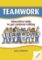 Teamwork: Interactive Tasks to Get Students Talking Teamwork: Interactive Tasks to Get Students Talking