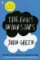 The Fault in our Stars The Fault in our Stars