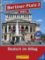 Berliner Platz 3 Neu (B1) – L/AB + 2CD Alltag Extra Berliner Platz 3 Neu (B1) – L/AB + 2CD Alltag Extra