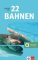 22 Bahnen – Buch + allango.net 22 Bahnen – Buch + allango.net