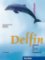 Delfin : Lehrbuch + 2 Audio CD Delfin : Lehrbuch + 2 Audio CD