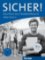 Sicher! B1+: Arbeitsbuch mit A-CD Sicher! B1+: Arbeitsbuch mit A-CD