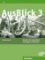 AusBlick 3: Arbeitsbuch mit integrierter Audio-CD AusBlick 3: Arbeitsbuch mit integrierter Audio-CD